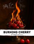Burning Cherry