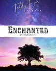 Enchanted