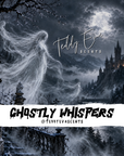 Ghostly Whispers