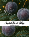 Sugared Fir & Plum