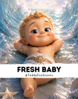 Fresh Baby
