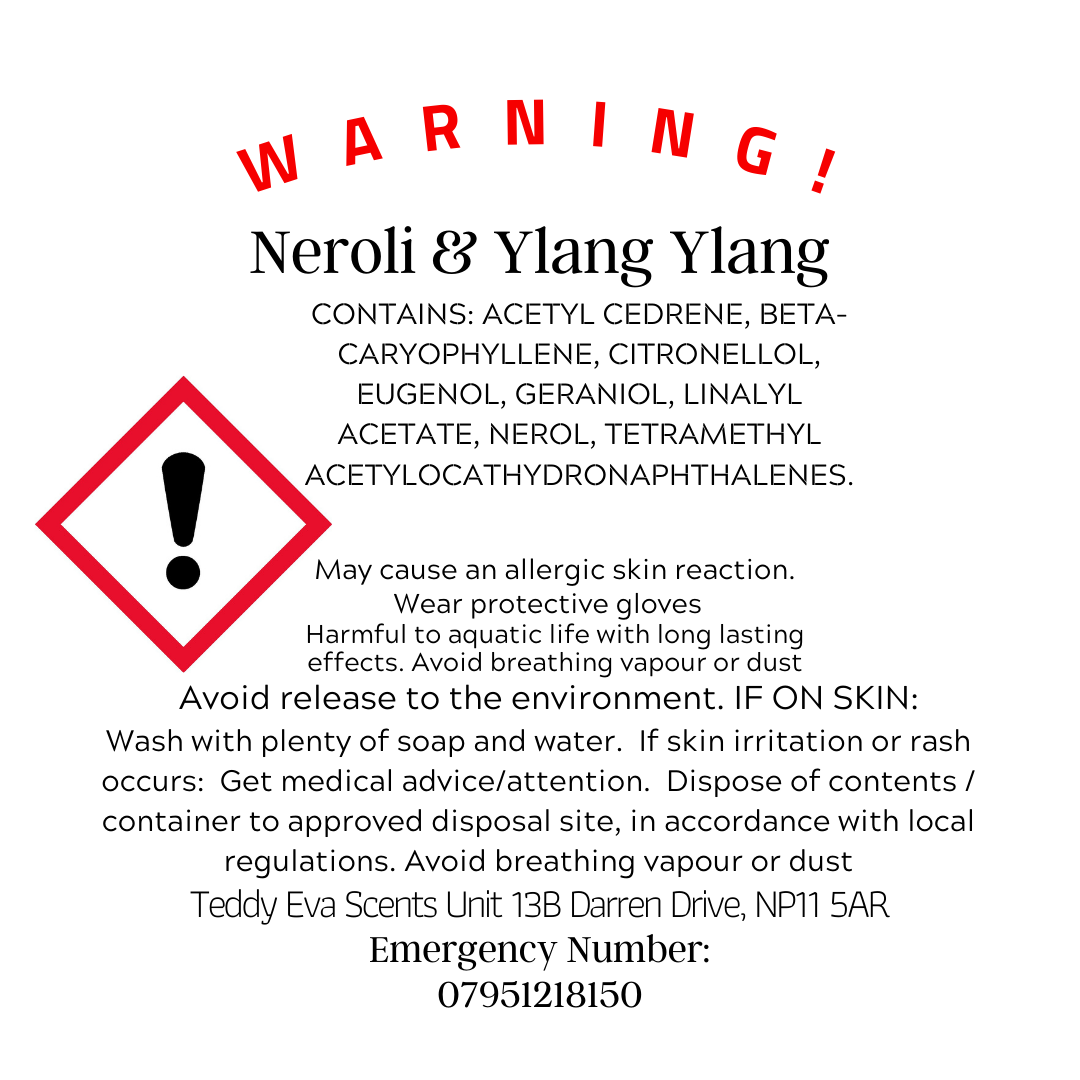 Neroli &amp; Ylang Ylang