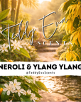 Neroli & Ylang Ylang