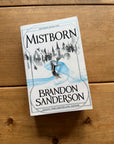 Actual pre-loved copy of Mistborn