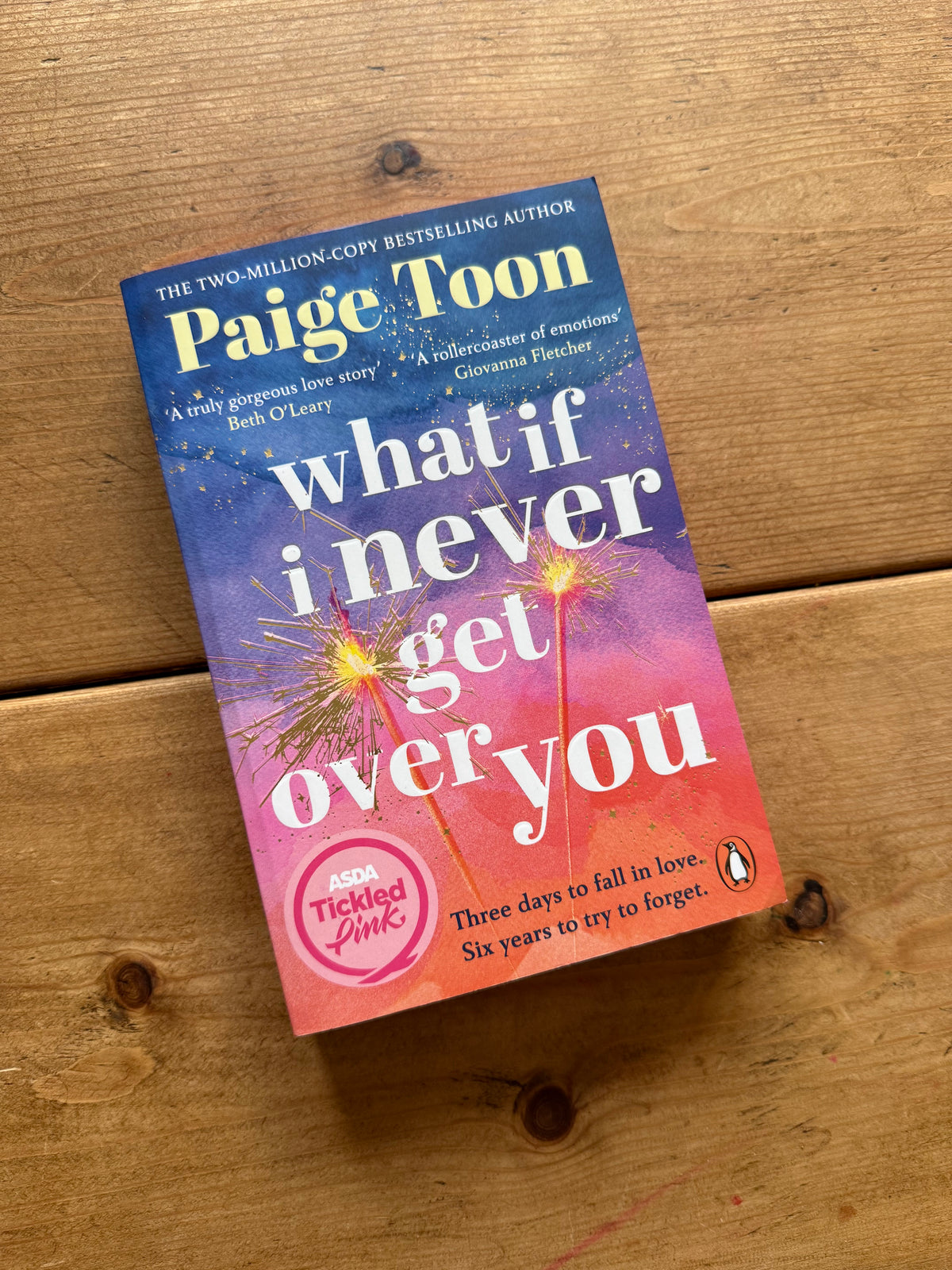 Actual pre-loved copy of What If I Never Get Over You — Paige Toon