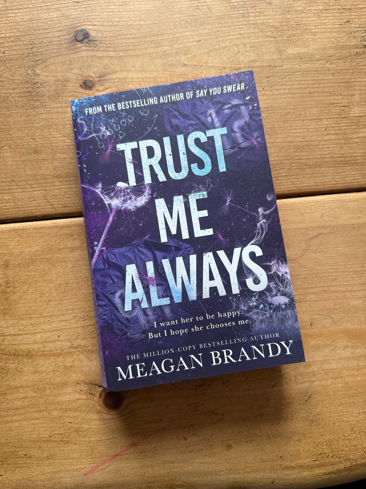 Actual pre-loved copy of Trust Me Always — Meagan Brandy